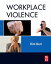 Workplace Violence