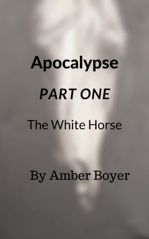 The White HorseŻҽҡ[ Amber Boyer ]