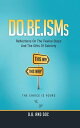 Do.Be.Isms Reflections on the Twelve Steps and the Gifts of Sobriety