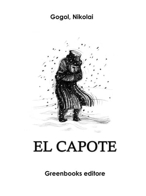 El capoteŻҽҡ[ Nikolai Gogol ]