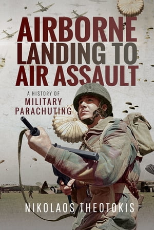 Airborne Landing to Air Assault