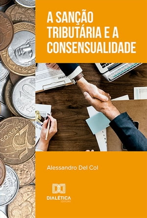 A san??o tribut?ria e a consensualidade