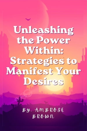 Unleashing the Power Within