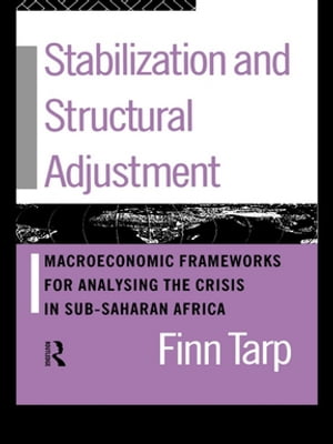 Stabilization and Structural Adjustment