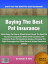 BuyingThe Best Pet Insurance