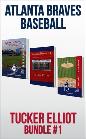 Tucker Elliot Bundle #1: Atlanta Braves Baseball