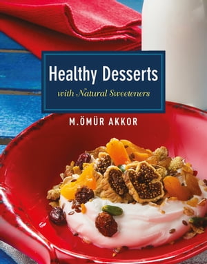 Healthy Desserts