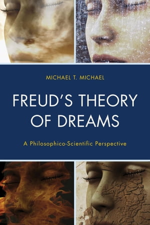 Freud’s Theory of Dreams