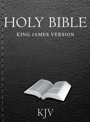 Holy Bible, King James Version