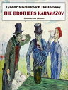 The Brothers Karamazov【電子書籍】 Fyodor Mikhailovich Dostoevsky