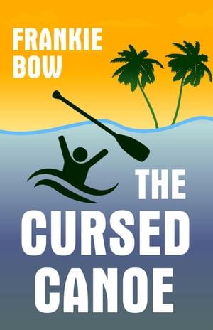 The Cursed Canoe Professor Molly Mysteries, #2