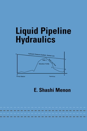 Liquid Pipeline Hydraulics