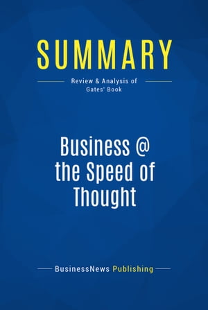 Summary: Business @ the Speed of Thought