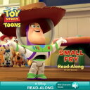 Toy Story Toons: Small Fry Read-Along Storybook【電子書籍】 Disney Books