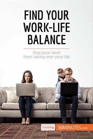 Find Your Work-Life Balance