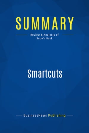 Summary: Smartcuts