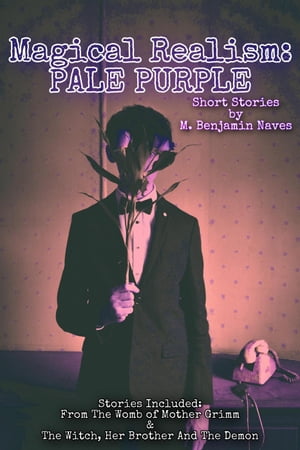 Magical Realism: Pale Purple