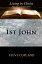 1st John: Living in Christ: Bible Study/Commentary Series