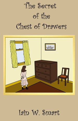 The Secret of the Chest of Drawers【電子書