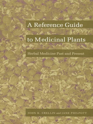 A Reference Guide to Medicinal Plants