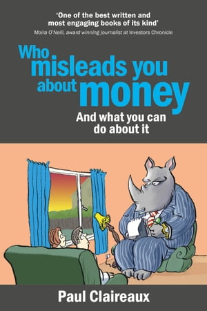 Who misleads you about money