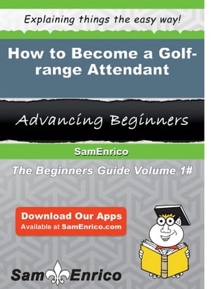 How to Become a Golf-range Attendant