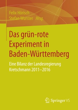 Das grünーrote Experiment in Baden-Württemberg
