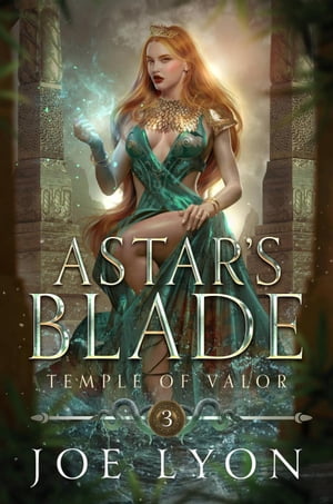 Temple of Valor: Astar's Blade 3