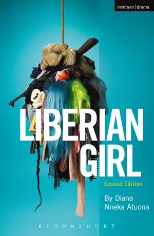 Liberian Girl【電子書籍】[ Ms Diana Nneka Atuona ]