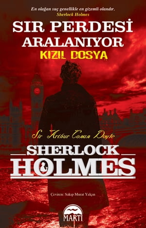 Sherlock Holmes - S?r Perdesi Aralan?yorŻҽҡ[ Sir Arthur Conan Doyle ]