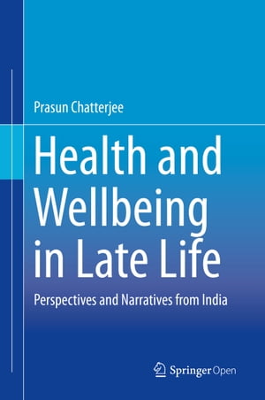 Health and Wellbeing in Late Life