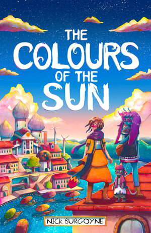 The Colours of the Sun【電子書籍】 Nick Burgoyne