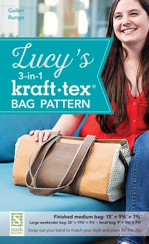 Lucy's 3-in-1 kraft-tex Bag Pattern