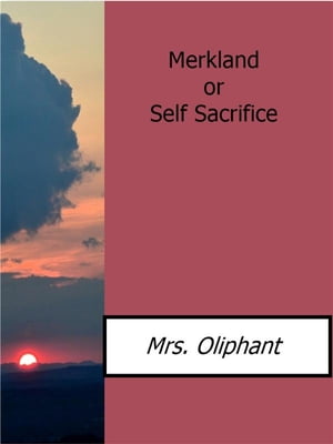 Merkland or Self Sacrifice