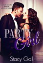Party Girl (A novella from the world of House of Payne) House Of Payne Series, #...