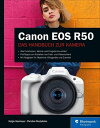 Canon EOS R50 Das Handbuch zur Kamera【電子書籍】[ Christian Westphalen ]