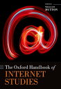 The Oxford Handbook of Internet Studies【電子