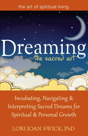 DreamingーThe Sacred Art