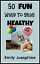 50 Fun Ways To Stay Healthy