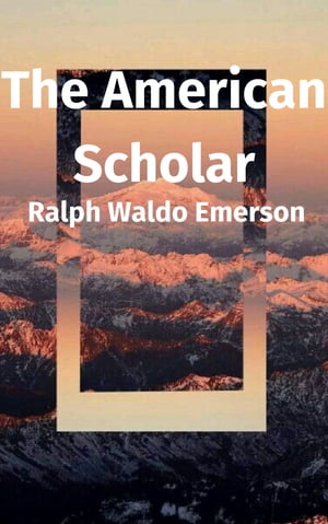 The American Scholar【電子書籍】[ Ralph Wa