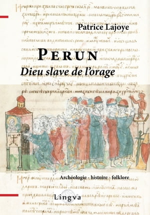 Perun, dieu slave de l'orage