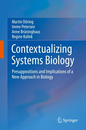 Contextualizing Systems Biology