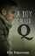 A Boy Called Q
