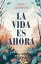 La vida es ahora Encuentra la felicidad en los peque?os y grandes momentosŻҽҡ[ Amy Jamrog ]