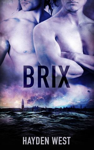 Brix Brothers, #6Żҽҡ[ Hayden West ]