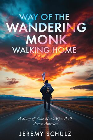 ŷKoboŻҽҥȥ㤨Way Of The Wandering Monk Walking HomeŻҽҡ[ Jeremy Schulz ]פβǤʤ813ߤˤʤޤ