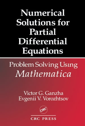 Numerical Solutions for Partial Differential Equations