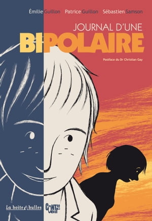Journal d'une bipolaire【電子書籍】[ Emilie Guillon ]