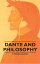 Dante and Philosophy