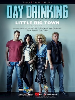 Day Drinking【電子書籍】[ Little Big Town ]